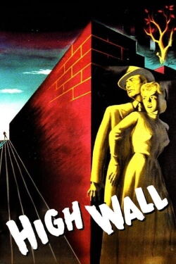 High Wall (1947)
