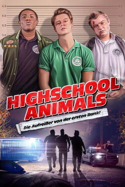 Highschool Animals - Die Aufreißer von der ersten Bank (2023)