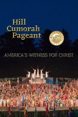 Hill Cumorah Pageant [2019 Performance] (2019)