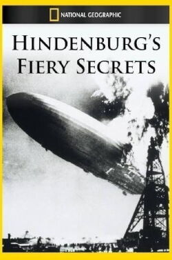 Hindenburg's Fiery Secret (1999)