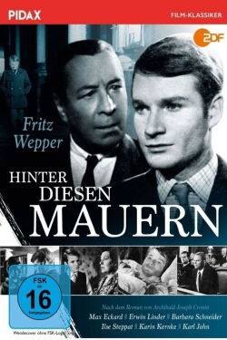 Hinter diesen Mauern (1966)