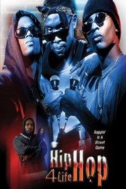 Hip Hop 4 Life (2001)