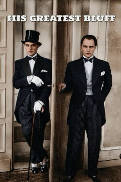 His Greatest Bluff (1927)