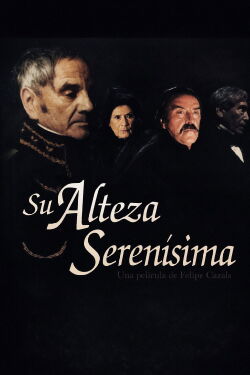 His Most Serene Highness (2000)