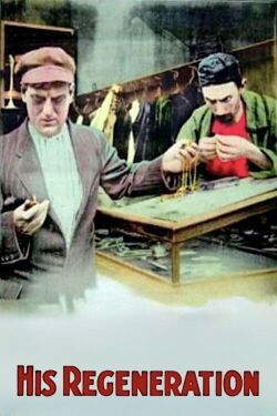 His Regeneration (1915)