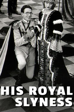 His Royal Slyness (1920)