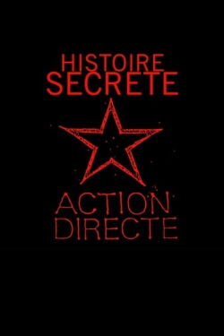 Histoire secrète d'Action directe (2009)