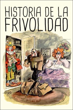 Historia de la frivolidad (1967)