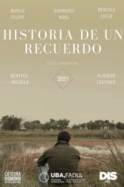 Historia de un recuerdo (2021)