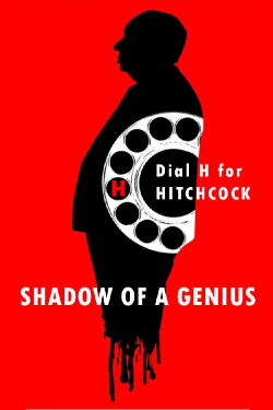 Hitchcock: La sombra detrás del genio (1999)