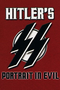 Hitler S.S.: El Retrato del Mal (1985)
