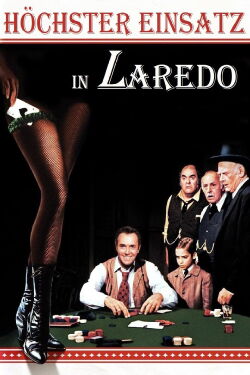 Höchster Einsatz in Laredo (1966)