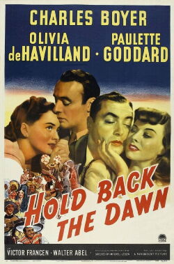 Hold Back the Dawn (1941)