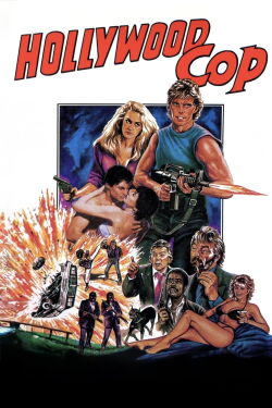 Hollywood Cop (1987)