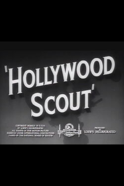 Hollywood Scout (1945)