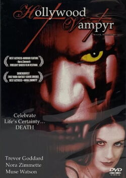 Hollywood Vampyr (2002)