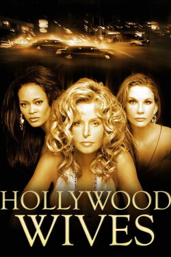 Hollywood Wives The New Generation (2003)