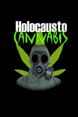 Holocausto Cannabis (2001)