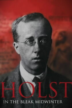 Holst: In the Bleak Midwinter (2011)