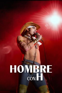 Hombre con H (2025)