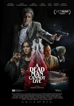 Hombre muerto no sabe vivir (2021)