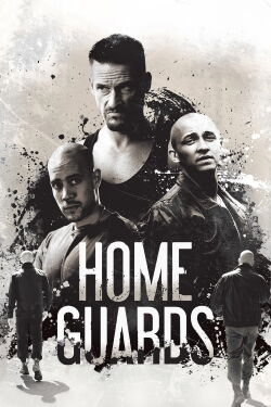 Home Guards (2015)