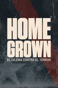 Homegrown: El Dilema Contra El Terror (2016)