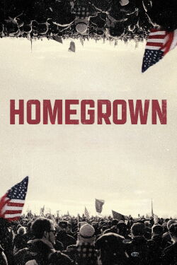 Homegrown: fanáticos en el Capitolio (2024)