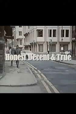 Honest Decent and True (1986)