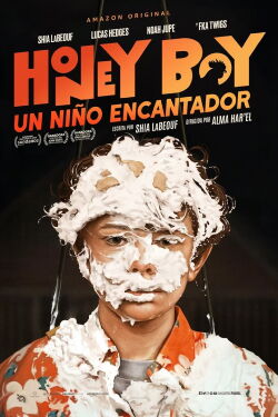 Honey Boy: un niño encantador (2019)