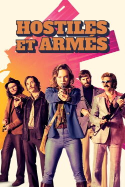 Hostiles et armés (2017)