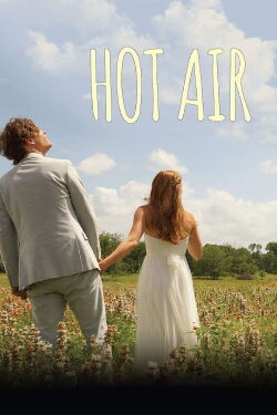 Hot Air (2016)