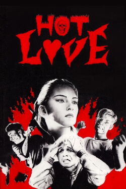 Hot Love (1985)