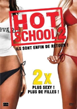 Hot School 2 (2011)