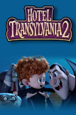 Hotel Transylvania 2 (2015)
