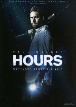 Hours - Wettlauf gegen die Zeit (2013)