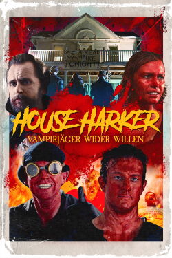 House Harker - Vampirjäger wider Willen (2016)