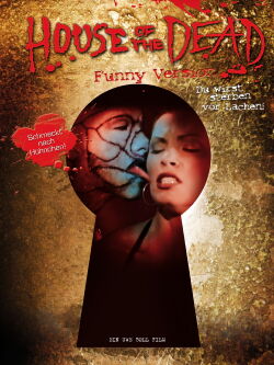 House of Dead: Director's Cut (2008)