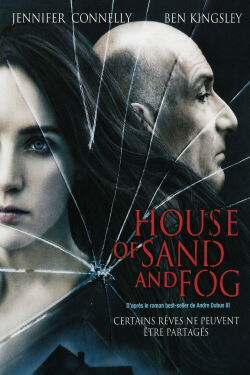 House of Sand and Fog (2003)