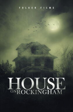 House on Rockingham (2024)