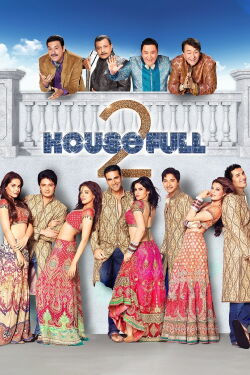 Housefull 2 - Das dreckige Dutzend (2012)