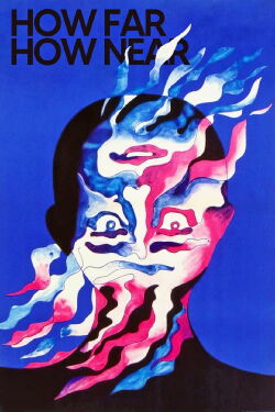 How Far, How Near (1972)