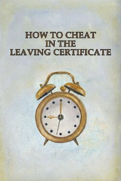 How to Cheat in the Leaving Certificate (1998)