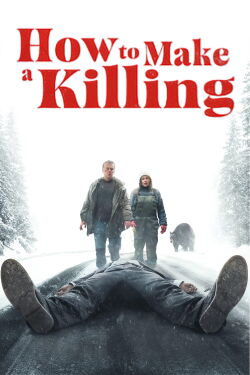 How to Make a Killing (2025)