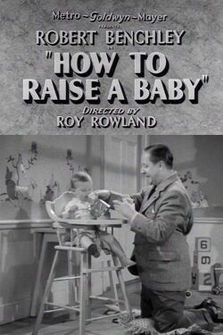 How to Raise a Baby (1938)