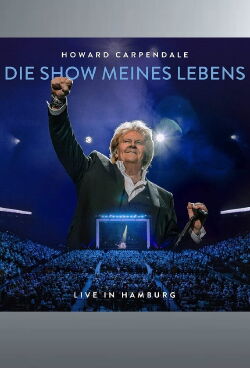 Howard Carpendale - Die Show meines Lebens (2023)