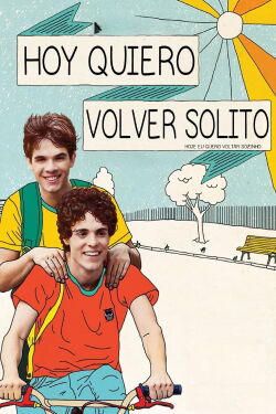 Hoy Quiero Volver Solito (2014)