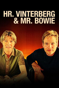 Hr. Vinterberg & Mr. Bowie (2002)