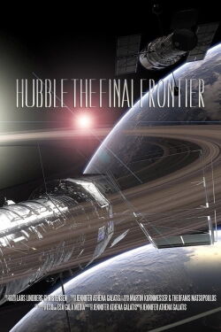 Hubble the Final Frontier (2015)