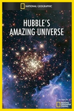 Hubble's Amazing Universe (2008)
